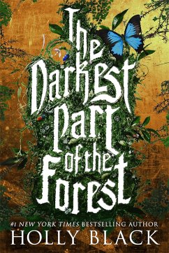 The Darkest Part of the Forest - Black, Holly