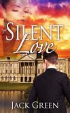 Silent Love (eBook, ePUB)