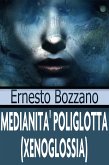 Medianità poliglotta (Xenoglossia) (eBook, ePUB)