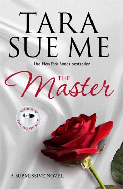 The Master: Submissive 7 - Me, Tara Sue