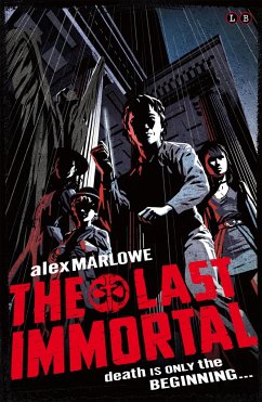 The Last Immortal - Marlowe, Alex