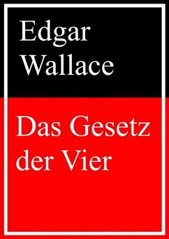 Das Gesetz der Vier (eBook, ePUB) - Wallace, Edgar