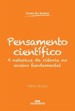 Pensamento científico (eBook, ePUB) - Bizzo, Nélio