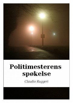 Cover Politimesterens Spokelse (eBook, ePUB)
