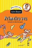 Primeira vez (eBook, ePUB) Primeira vez (eBook, ePUB)