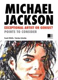Michael Jackson: Exceptional Artist or Genius? (eBook, ePUB)
