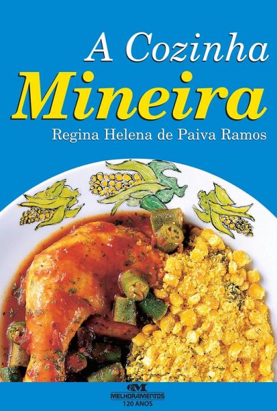 A cozinha mineira (eBook, PDF)