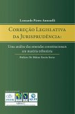 Correção legislativa da jurisprudência (eBook, ePUB)