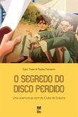 O segredo do disco perdido (eBook, ePUB)