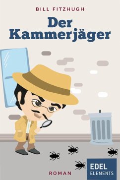 Der Kammerjäger (eBook, ePUB) - Fitzhugh, Bill