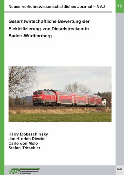 Neues verkehrswissenschaftliches Journal - Ausgabe 12 (eBook, ePUB) - Dobeschinsky, Harry; Diestel, Jan Hinrich; Molo, Carlo von; Tritschler, Stefan