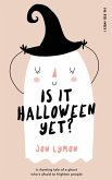 Is It Halloween Yet? (Is It Time Yet?, #4) (eBook, ePUB) Is It Halloween Yet? (Is It Time Yet?, #4) (eBook, ePUB)
