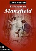 El parque de Mansfield (Ilustrado) (eBook, ePUB)