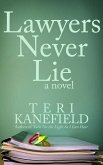 Lawyers Never Lie (eBook, ePUB)