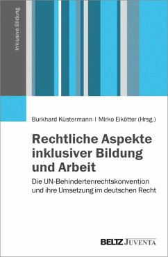 Cover Rechtliche Aspekte inklusiver Bildung und Arbeit (eBook, PDF)
