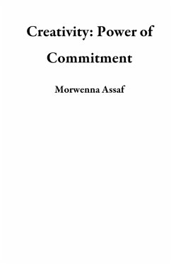 Cover Creativity: Power of Commitment (eBook, ePUB)