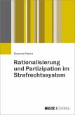 Rationalisierung und Partizipation im Strafrechtssystem (eBook, PDF)