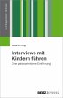 Interviews mit Kindern führen (eBook,... - Bild 1