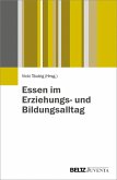 Essen im Erziehungs- und Bildungsalltag (eBook, PDF)