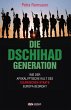 Die Dschihad Generation (eBook, ePUB) - Bild 1