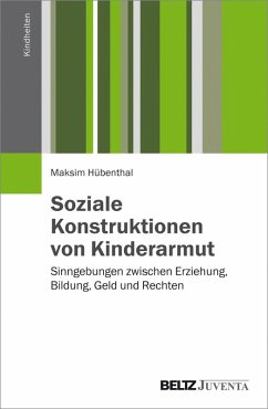 Soziale Konstruktionen von Kinderarmut (eBook, PDF) - Hübenthal, Maksim