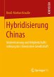 Hybridisierung Chinas - Bild 1