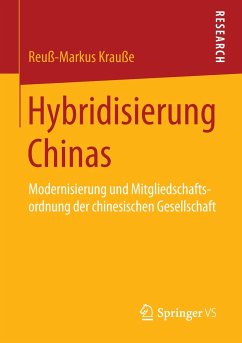 Hybridisierung Chinas - Krauße, Reuß-Markus