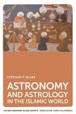 Astronomy and Astrology in the Islamic World