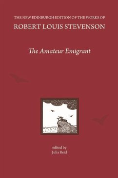 The Amateur Emigrant, by Robert Louis Stevenson - Stevenson, R L