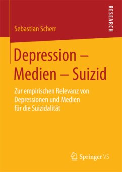Depression ¿ Medien ¿ Suizid - Scherr, Sebastian