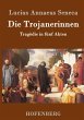 Die Trojanerinnen - Bild 1