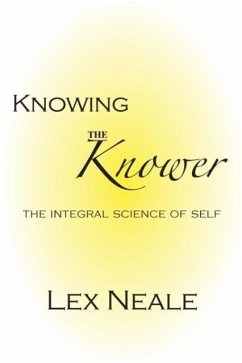 Knowing the Knower - Neale, Lex