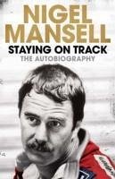 Staying on Track - Mansell, Nigel