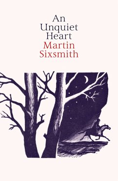 An Unquiet Heart - Sixsmith, Martin