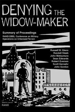 Denying the Widow-Maker - Glenn, Russell W; Steeb, Randall; Matsumura, John; Edwards, Sean; Everson, Robert