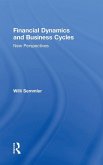 Financial Dynamics and Business Cycles Financial Dynamics and Business Cycles