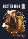 Doctor Who - Generazione Dalek (eBook, ePUB)