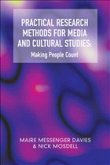 Practical Research Methods for Media and Cultural Studies