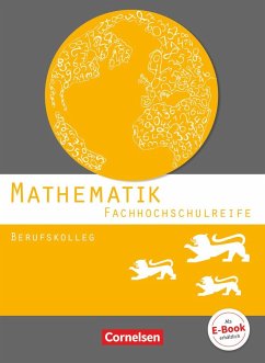 Mathematik - Fachhochschulreife - Berufskolleg Baden-Württemberg. Schülerbuch - Strobel, Markus;Feszler, Otto;Schommer, Karin