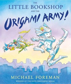 The Little Bookshop and the Origami Army - Foreman, Michael