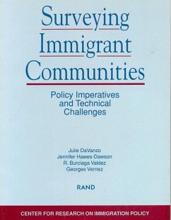 Surveying Immigrant Communities - Davanzo, J.; Hawes-Dawson, J.; Valdez, R B; Vernez, G.; Andrews, C.