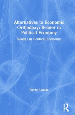 Alternatives to Economic Orthodoxy - Albelda, Randy