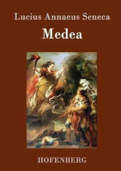 Medea - Seneca, der Jüngere