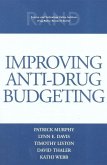 Improving Anti-Drug Budgeting