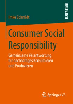 Consumer Social Responsibility - Schmidt, Imke