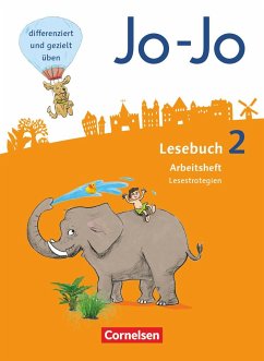 Jo-Jo Lesebuch - Allgemeine Ausgabe - Neubearbeitung 2016. 2. Schuljahr - Arbeitsheft Lesestrategien - Wörner, Martin;Eder, Katja;Fokken, Silke