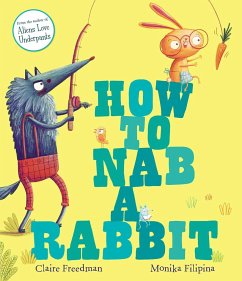 How to Nab a Rabbit - Freedman, Claire