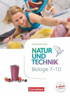 Natur und Technik - Biologie 7.-10. Schuljahr - Schülerbuch Rheinland-Pfalz - Pätzelt, Cornelia;Austenfeld, Ulrike;Sinterhauf, Reinhard