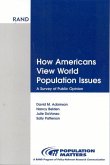 How Americans View World Population Issues: A Survey of Public Opinion