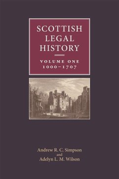 Scottish Legal History - Simpson, Andrew R C; Wilson, Adelyn L M